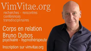 Particper à la visio conférence du dr Bruno Dubos. Toutes les infos su rle site vimvitae.org